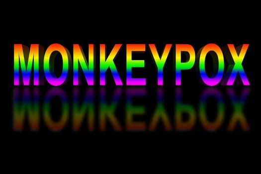 The inscription Monkeypox on a black mirror background painted in the colors of the flag of the LGBTQ communities