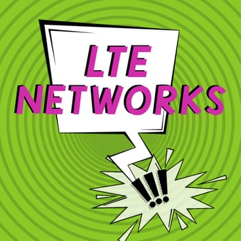 Text caption presenting Lte Networks, Internet Concept Fastest network connection available for wireless communication Blank Thunderstorm Speech Bubble With Copy Space For Web Banner.