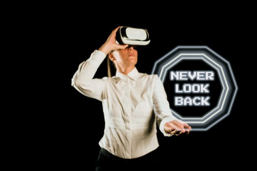 Sign displaying Never Look Back, Concept meaning Do not have regrets for your actions be optimistic Comic Speech Bubble In Bang Shape Representing Social Media Messaging.