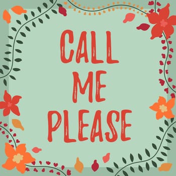 Writing displaying text Call Me Please, Business idea Asking for communication by telephone to talk about something Woman Holding Pen And Placard Advertising Business For Growth.