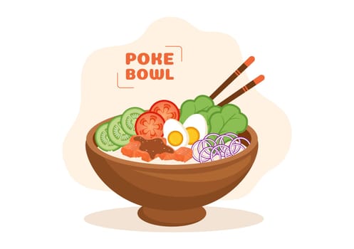 Hawaiian Dish Poke Bowl Food Template Hand Drawn Cartoon Flat Illustration with Rice, Tuna, Fresh Fish, Egg and Vegetables Design