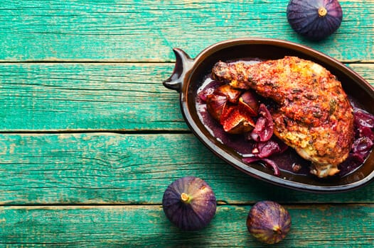 Appetizing chicken thigh roasted with autumn figs