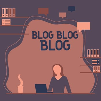 Conceptual display Blog Blog Blog, Business concept Internet blogging trend modern virtual communication