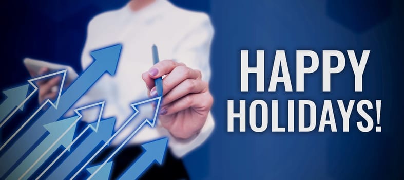 Text sign showing Happy HolidaysMade a short journey by a group of people for pleasure, Concept meaning Made a short journey by a group of showing for pleasure