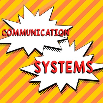 Text caption presenting Communication Systems, Business showcase Flow of Information use of Machine to transmit signals