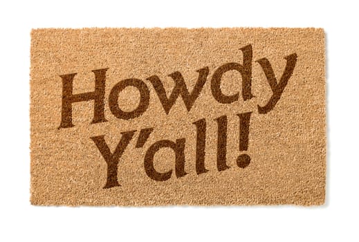 Howdy Yall Welcome Mat Isolated On A White Background.
