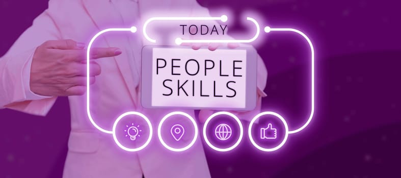 Writing displaying text People Skills, Word for Get Along well Effective Communication Rapport Approachable