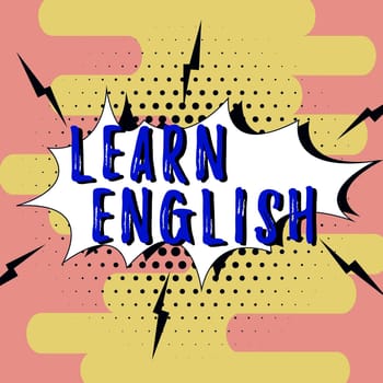 Handwriting text Learn English, Concept meaning Universal Language Easy Communication and Understand