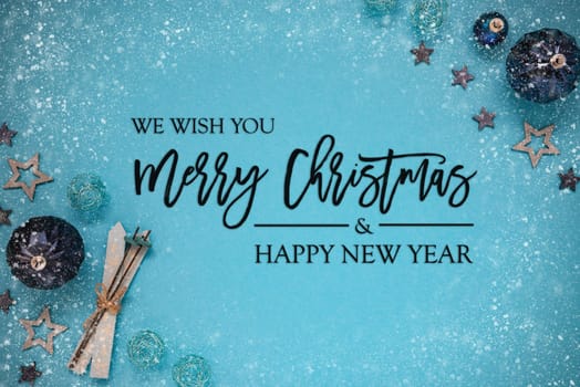Christmas Card With English Text Merry Christmas And Happy New Year. Turquoise Christmas Background With Decoration Like Balls, Stars, Ski And Snowflakes.