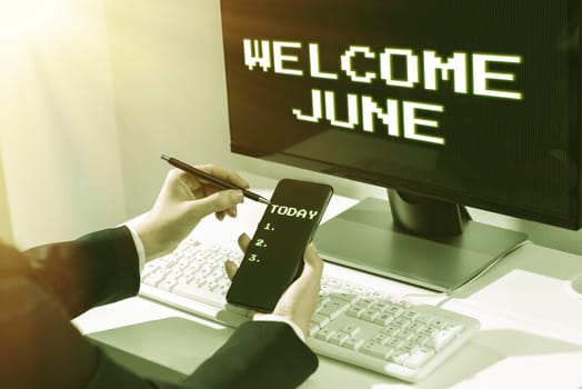 Conceptual caption Welcome June, Internet Concept Calendar Sixth Month Second Quarter Thirty days Greetings