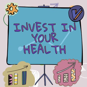 Text caption presenting Invest In Your Health, Business showcase Live a Healthy Lifestyle Quality Food for Wellness