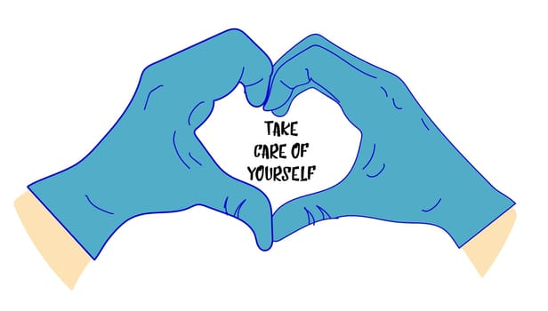 take care of yourself. Hands in medical gloves. Heart with hands. Latex gloves. Virus protection.