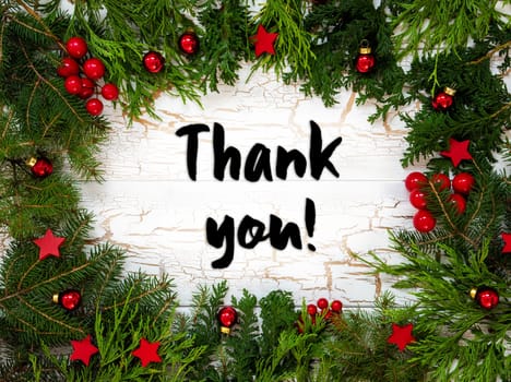 Christmas Card With Fir Branches And English Text Thank You. White Wooden Background With Vintage Design, Christmas Decoration Like Red Ornament Balls.
