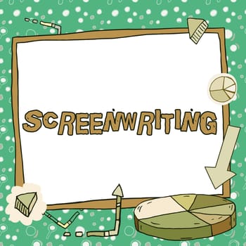 Conceptual display Screenwriting, Concept meaning the art and craft of writing scripts for media communication