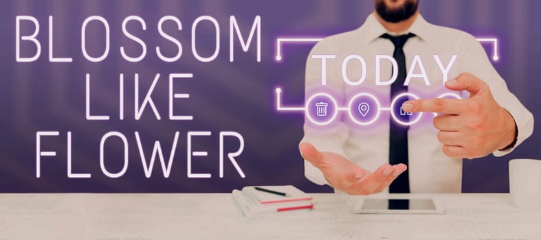 Text caption presenting Blossom Like Flower, Business concept person with good qualities that radiates love, happiness, and beauty Man With Pad Pointing On Homepage And Presenting Creative Concepts.