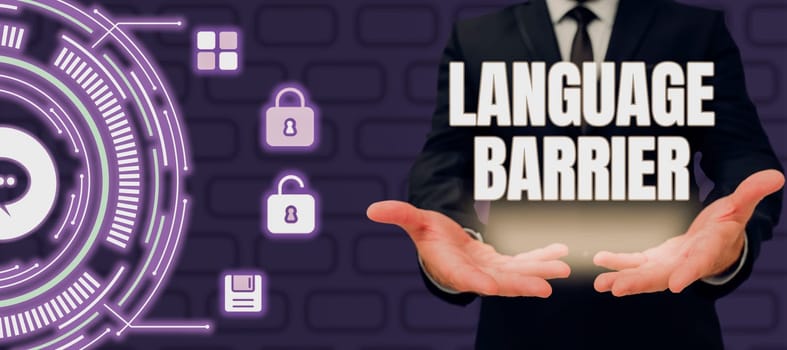 Handwriting text Language Barrier, Business overview difficulties in communication Speaking different language