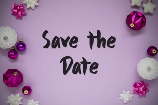 Christmas Card With English Text Save The Date. Purple Christmas Background With Romantic And Brilliant Decoration Like Balls.