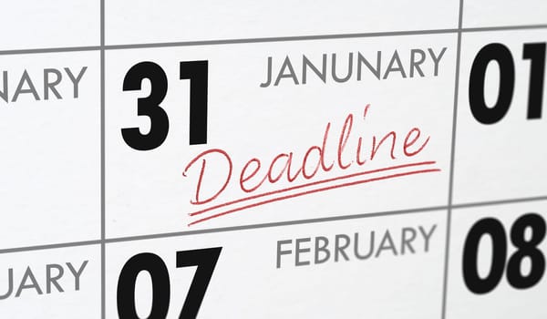 Deadline written on a calendar - January 31