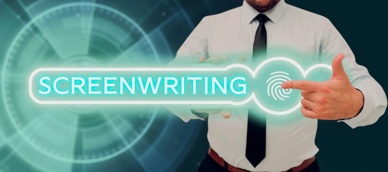 Text showing inspiration Screenwriting, Internet Concept the art and craft of writing scripts for media communication
