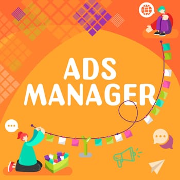 Inspiration showing sign Ads Analysisager, Business showcase oversee and control the various advertising activities
