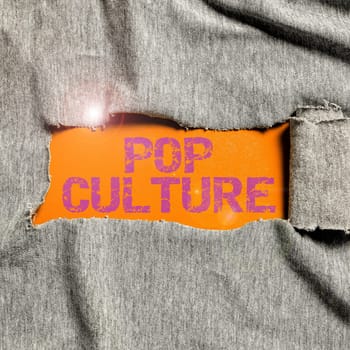 Text sign showing Pop Culture, Conceptual photo describes the lifestyle and tastes of the majority of mostly younger people
