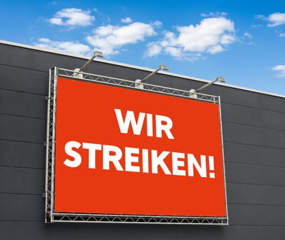 Advertising banner with the inscription We strike