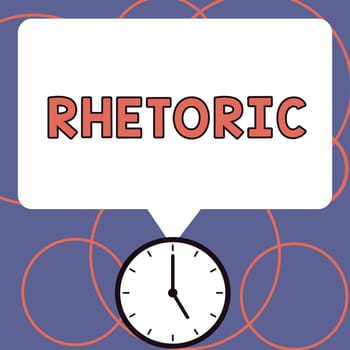 Writing displaying text Rhetoric, Word for study of writing or speaking as mean of communication or persuasion