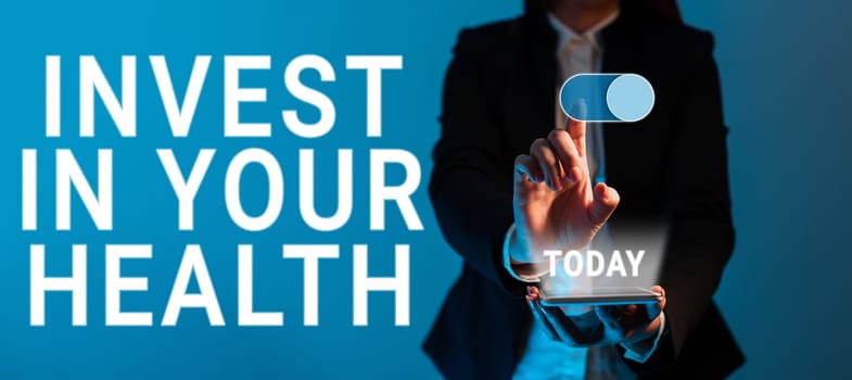 Text showing inspiration Invest In Your Health, Conceptual photo Live a Healthy Lifestyle Quality Food for Wellness