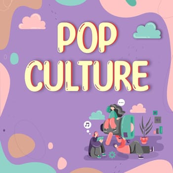 Handwriting text Pop Culture, Concept meaning describes the lifestyle and tastes of the majority of mostly younger people