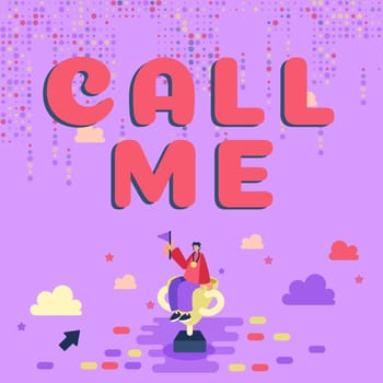 Conceptual display Call Me, Concept meaning Asking for communication by telephone to talk about something