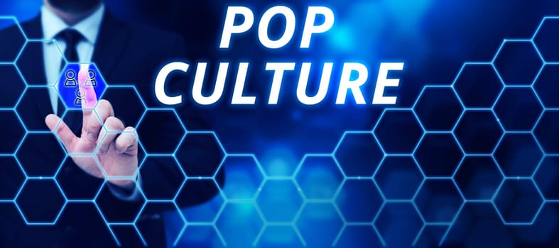 Handwriting text Pop Culture, Internet Concept describes the lifestyle and tastes of the majority of mostly younger people