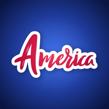 America - hand drawn lettering phrase. Sticker with lettering in paper cut style. Vector illustration.