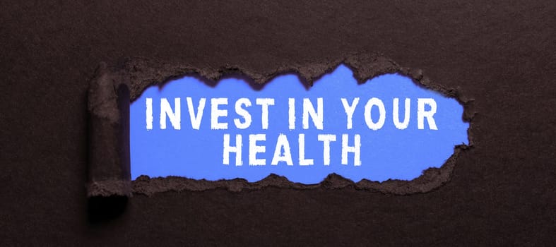Conceptual caption Invest In Your Health, Business approach Live a Healthy Lifestyle Quality Food for Wellness