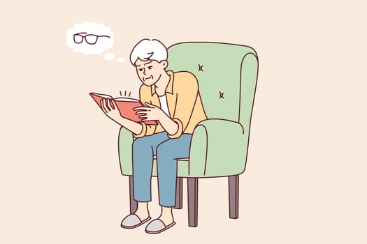 Elderly man reading book thinks about need to buy glasses to improve vision. Gray-haired human sits in chair realizing that he is starting to lose sight while studying literature. Flat vector design