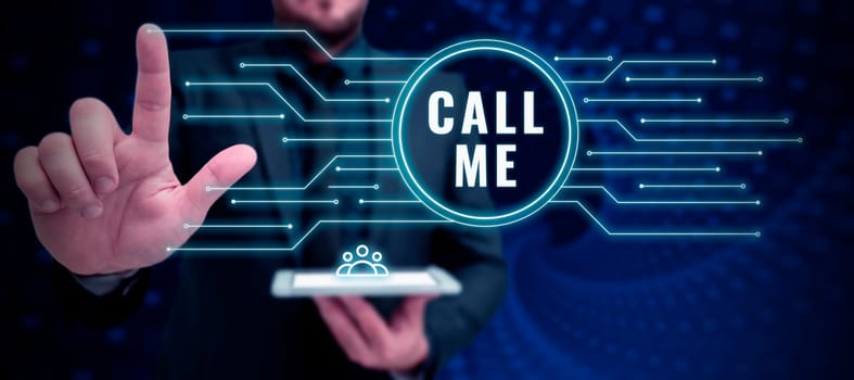 Writing displaying text Call Me, Word for Asking for communication by telephone to talk about something