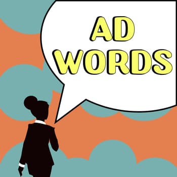 Sign displaying Ad Words, Concept meaning oversee and control the various advertising activities
