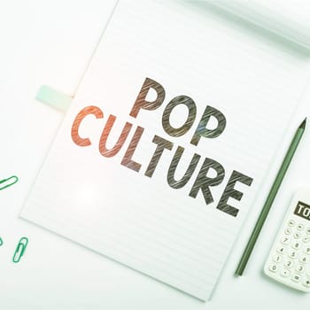 Conceptual display Pop Culture, Business approach describes the lifestyle and tastes of the majority of mostly younger people