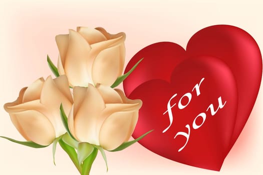 Three beige roses and two red hearts with the inscription For you. Valentine's Day concept. Universal holiday background. Vector image.