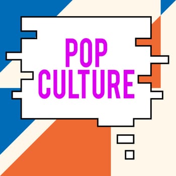 Conceptual display Pop Culture, Business concept describes the lifestyle and tastes of the majority of mostly younger people