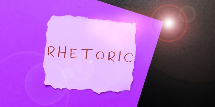 Inspiration showing sign Rhetoric, Concept meaning study of writing or speaking as mean of communication or persuasion