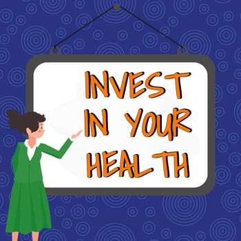 Inspiration showing sign Invest In Your Health, Word Written on Live a Healthy Lifestyle Quality Food for Wellness