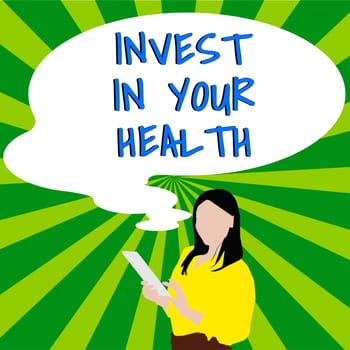 Conceptual display Invest In Your Health, Business overview Live a Healthy Lifestyle Quality Food for Wellness