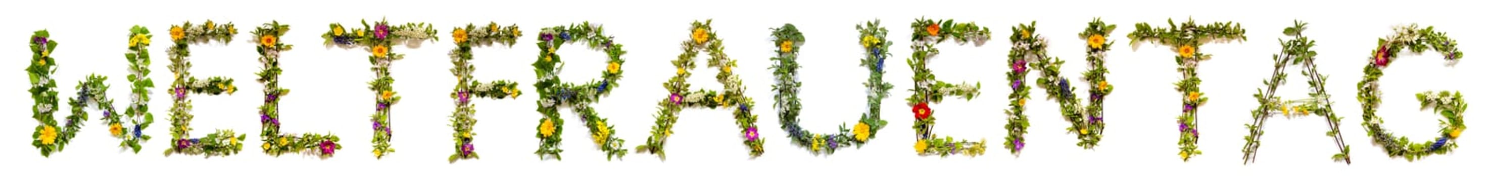 Blooming Flower Letters Building German Word Weltfrauentag Means Womens Day. Summer And Spring Season Blossoms And Flower Lei.