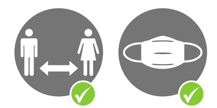Keep your distance and wear a mask - Grey Buttons with green tick