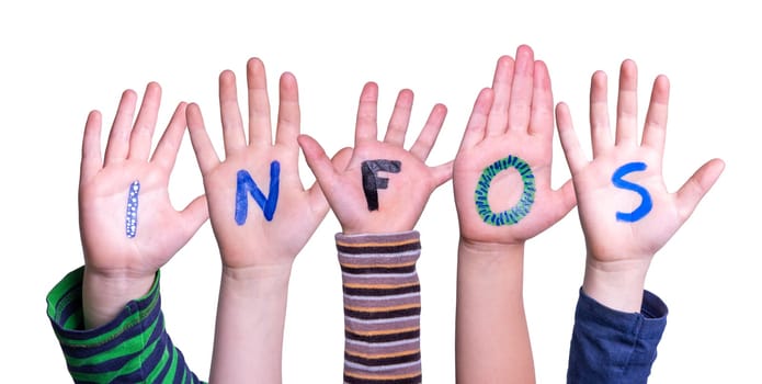 Children Hands Building Colorful German Word Infos Means Information. Isolated White Background.