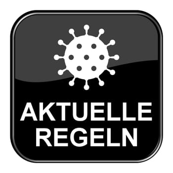 Current pandemic rules in german language on black Button