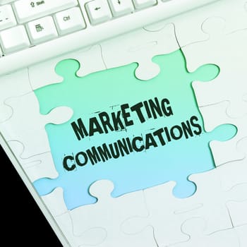 Sign displaying Marketing Communications, Conceptual photo linked all forms or communication