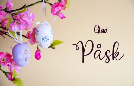 Beautiful Easter Egg Decoration With Spring Flowers. Swedish Text Glad Pask Means Happy Easter. Seasonal Easter Holiday Greeting Card.
