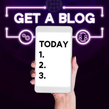 Text caption presenting Get A Blog, Internet Concept Start writing on social networks blogging modern communication