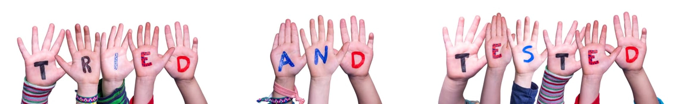 Children Hands Building Colorful English Word Tried And Tested. White Isolated Background